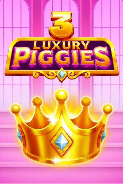3 Luxury Piggies