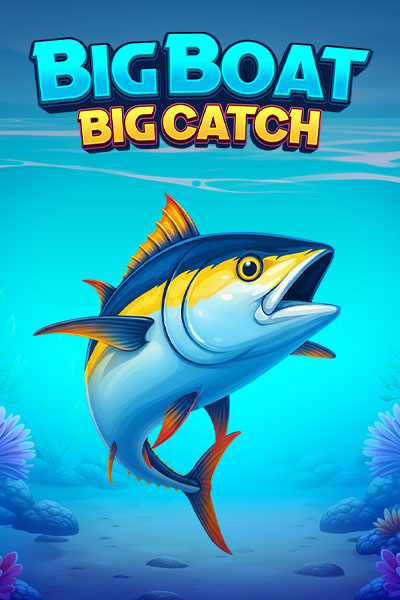 Big Boat Big Catch